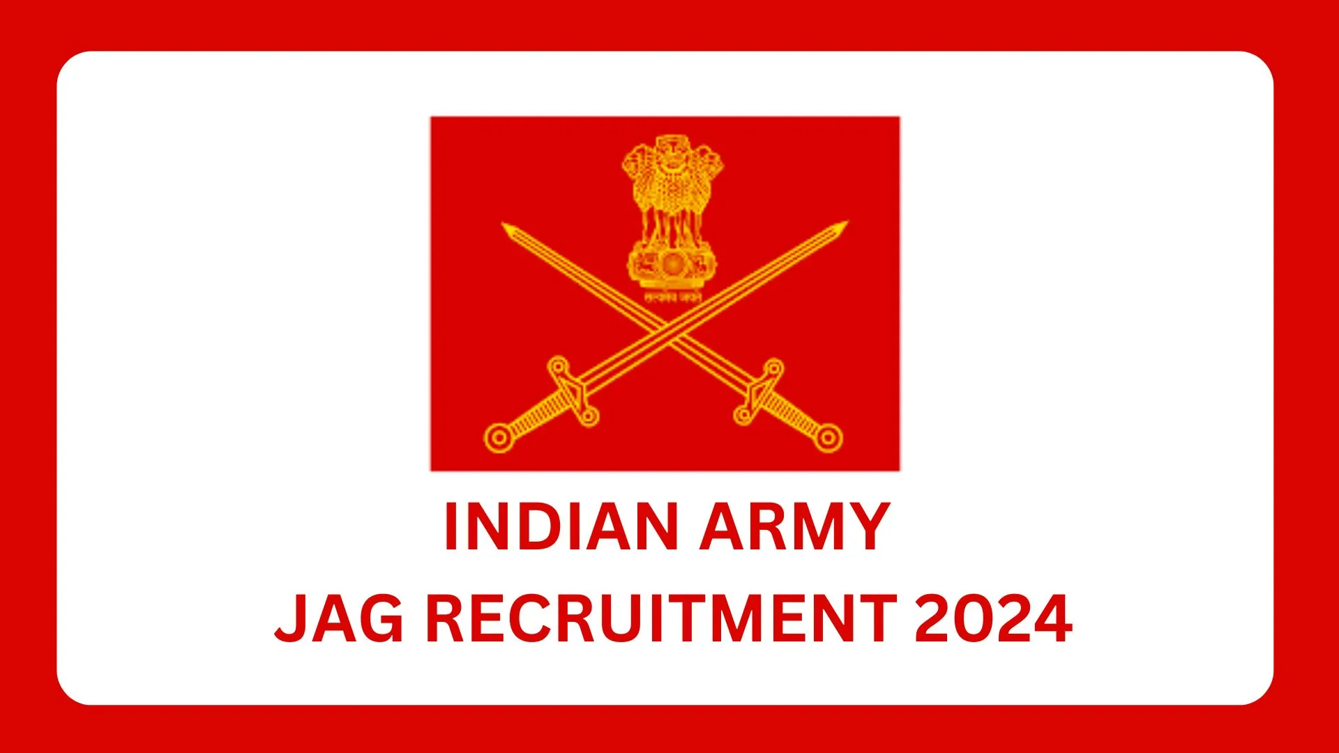 Indian Army JAG Recruitment 2024 - SSC - JOB CAMPUS.