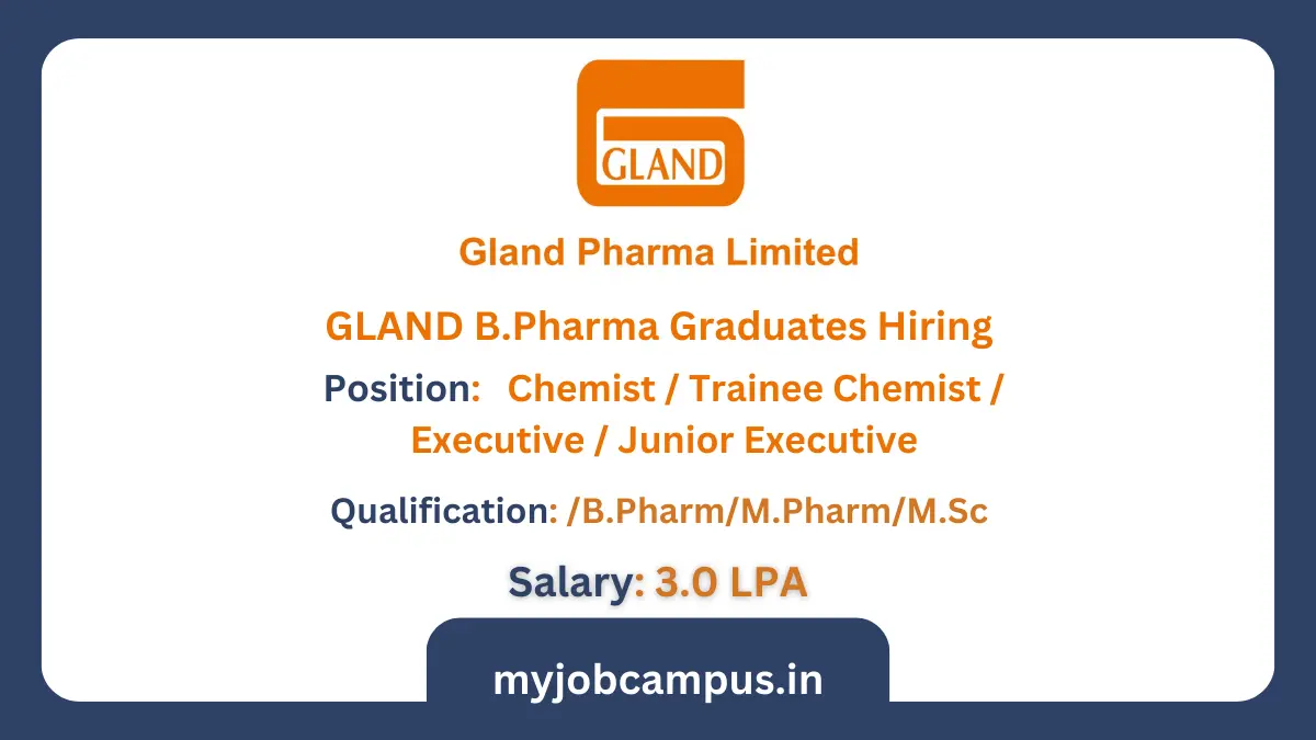 Gland Pharma Recruitment