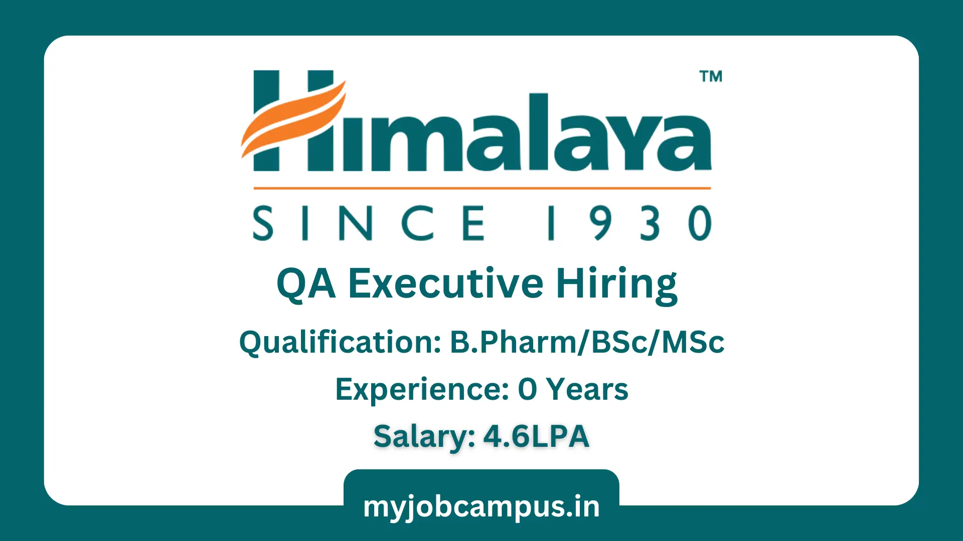 HImalaya QA Executive Freshers Hiring