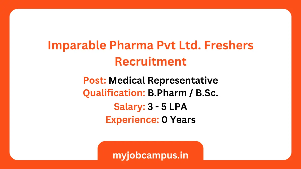 Imparable Pharma Freshers Recruitment
