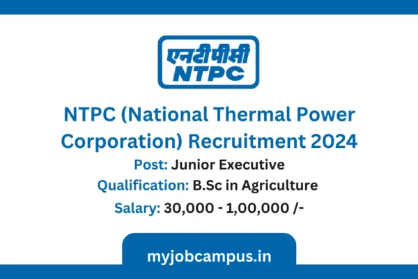 NTPC Junior Executive Biomass – Recruitment Notification 2024 NTPC Recruitment 2024