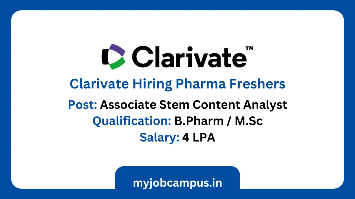 Clarivate Pharma Freshers Hiring