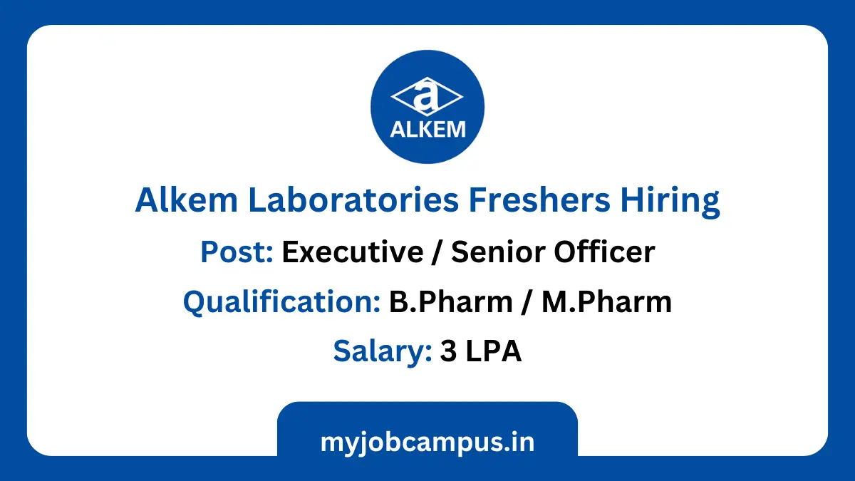 Alkem Laboratories Freshers Hiring