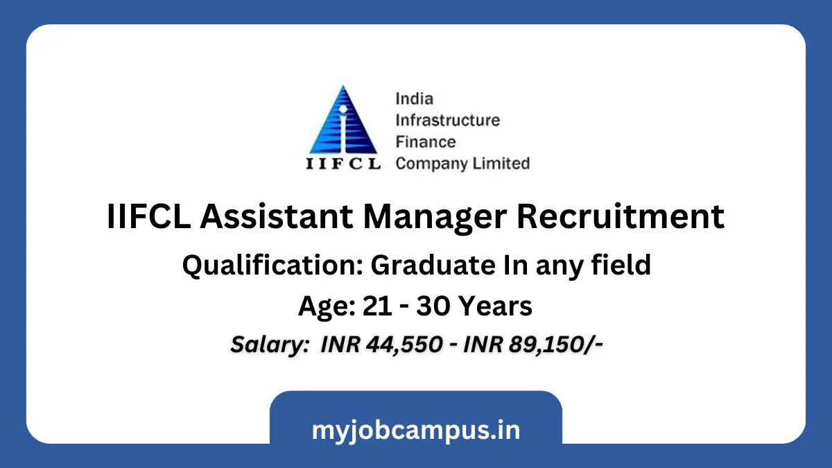 IIFCL Assistant Manager Recruitment