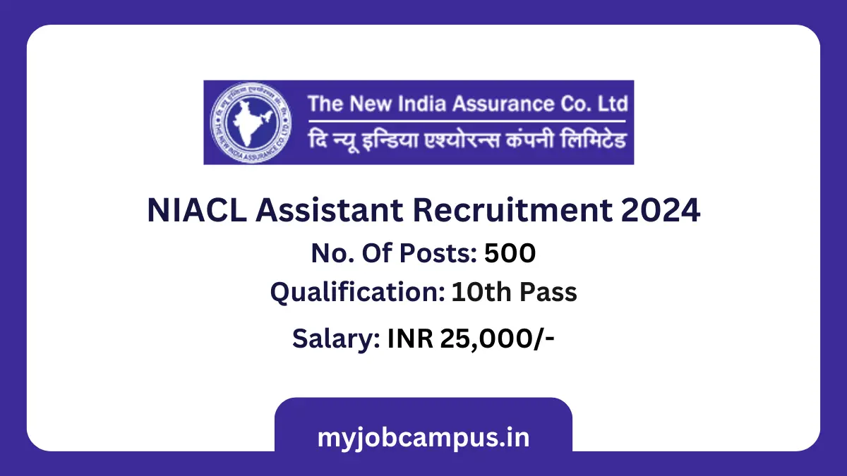 NIACL Assistant Recruitment 2024