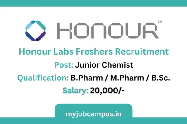 Honour Laboratories Freshers Recruitment For Junior Chemist Honour Laboratories Freshers Recruitment