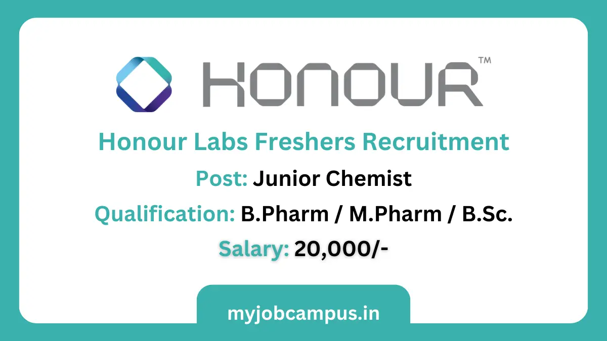 Honour Laboratories Freshers Recruitment