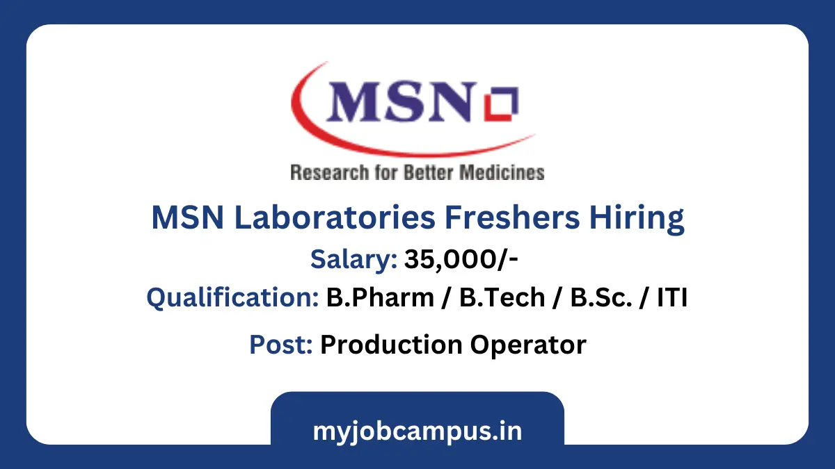 MSN Labs Production Operator Jobs