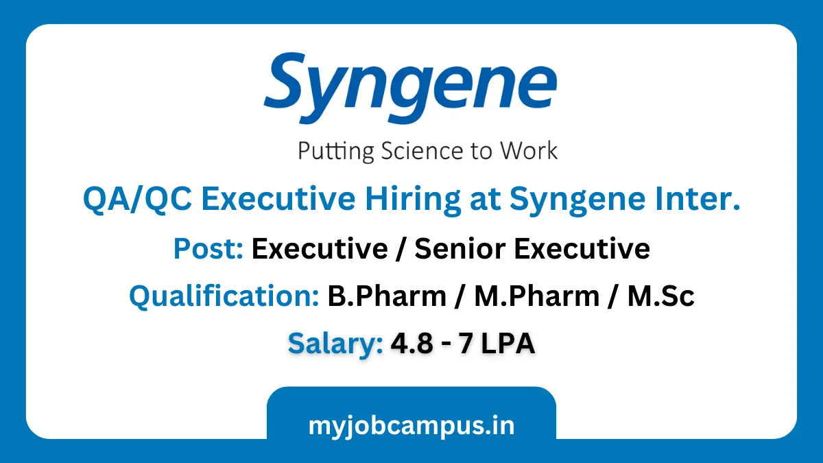 QA / QC Jobs at Syngene International