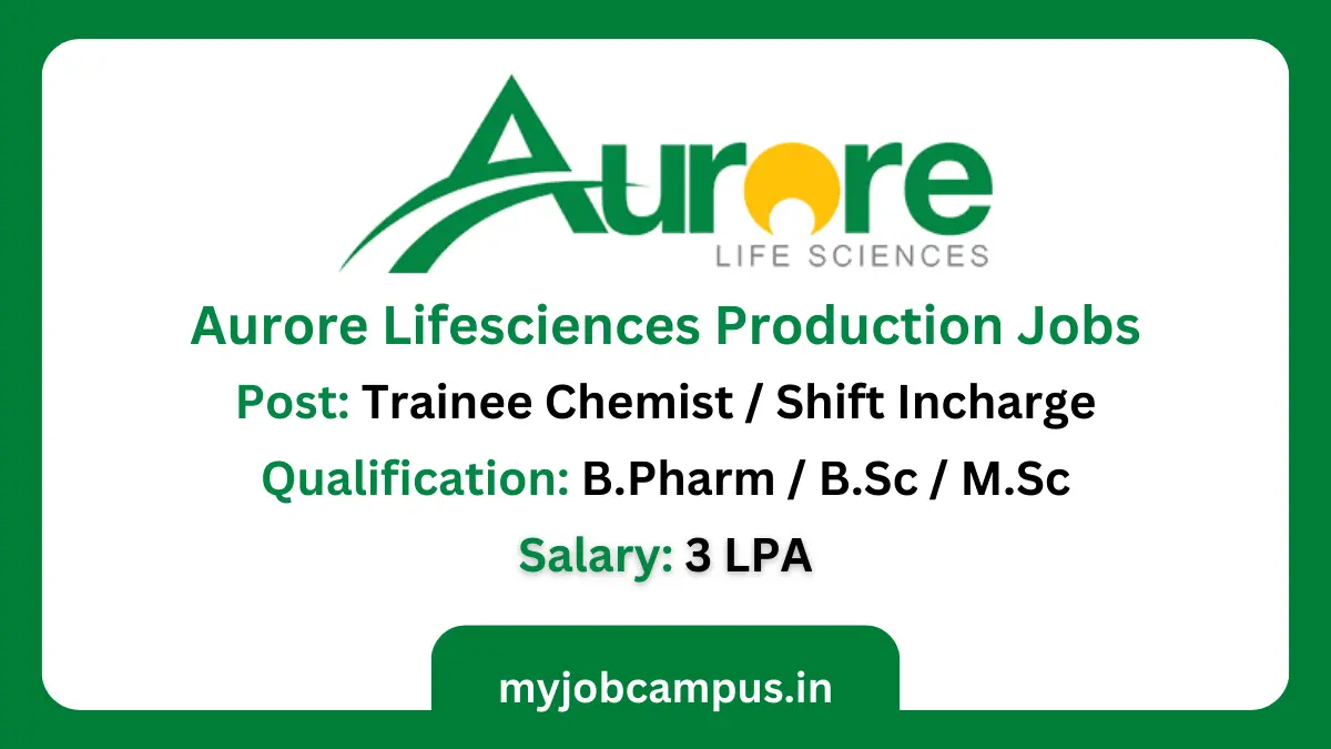 Aurore Lifesciences Production Jobs