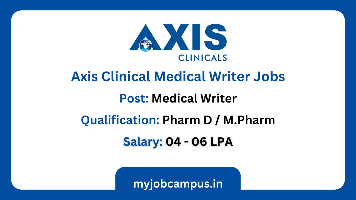 Axis Clinicals Medical Writer Jobs