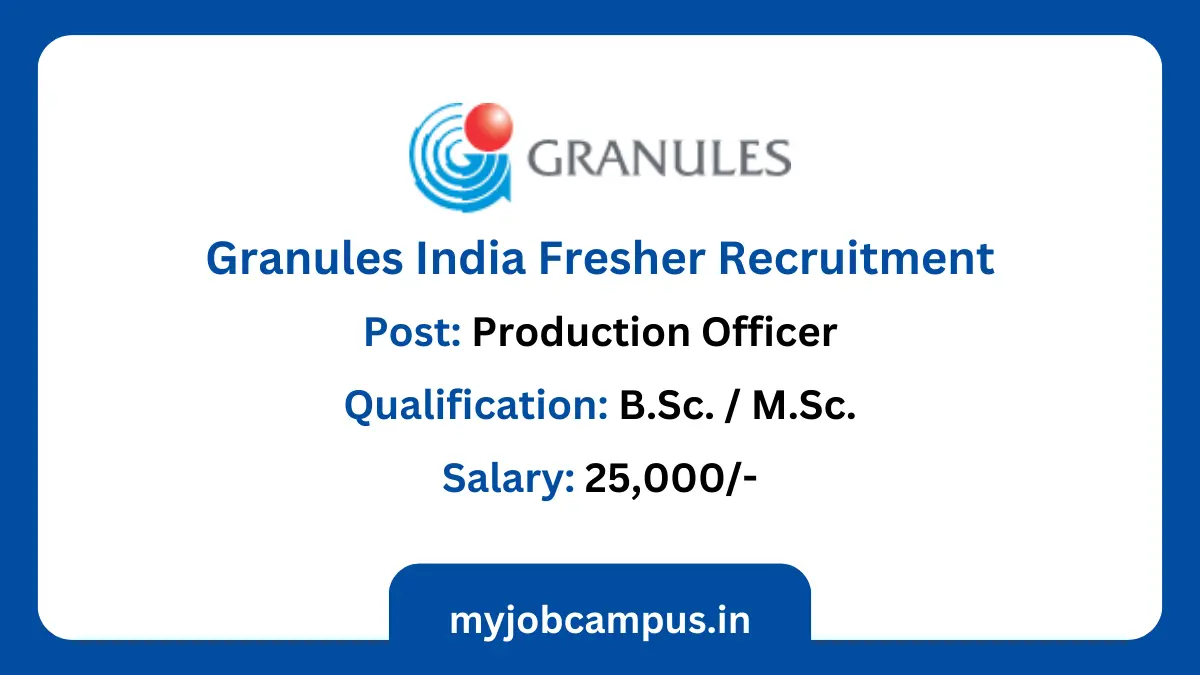 Granules India production officer job