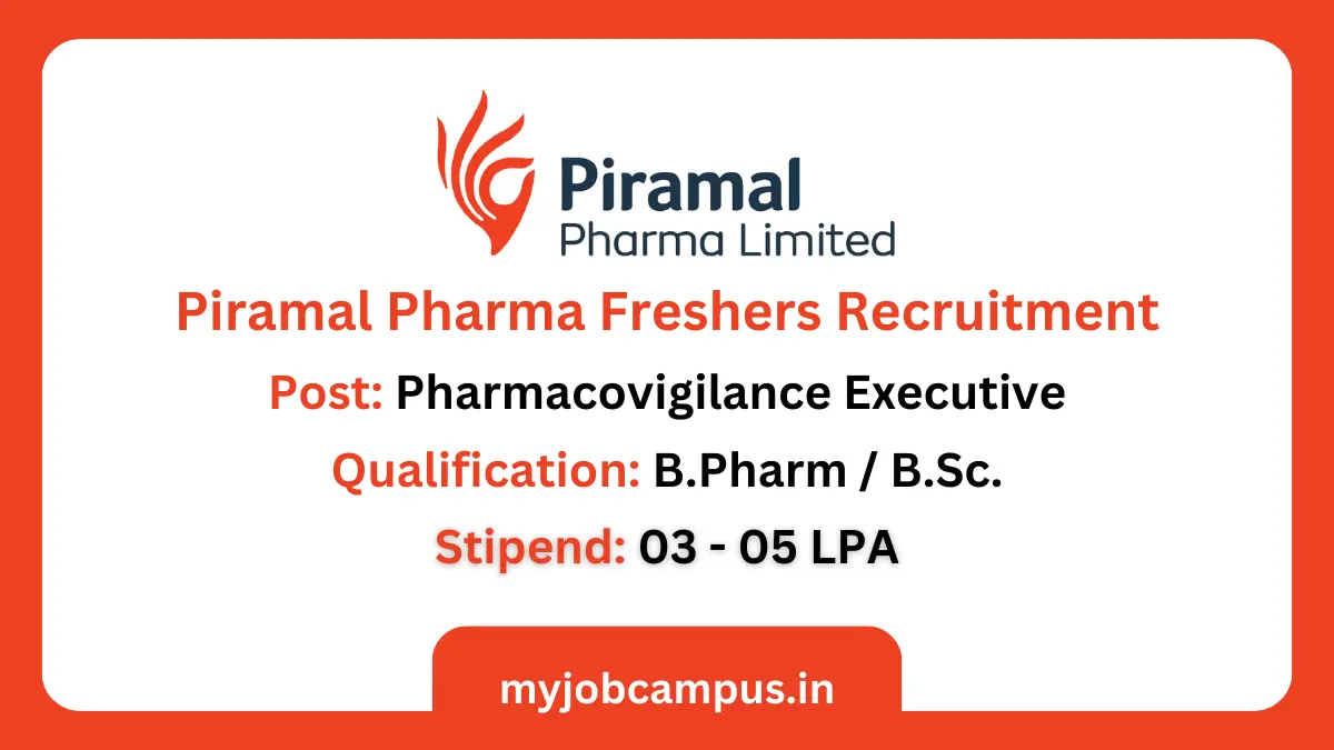 Piramal Pharma Pharmacovigilance Executive Job