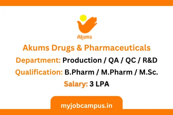 Akums Drugs & Pharmaceuticals Walk-In Interview For Multiple Posts at Haridwar Akums Drugs & Pharmaceuticals Walk-In Interview
