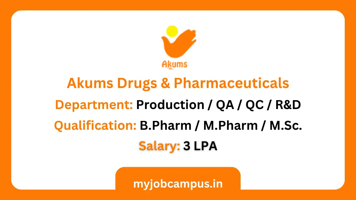 Akums Drugs & Pharmaceuticals Walk-In Interview