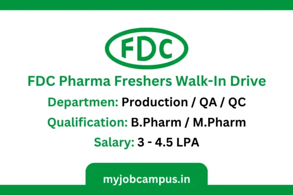 FDC Pharma Freshers Walk-In Drive