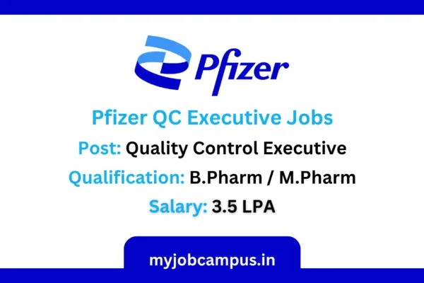 Pfizer QC Executive Jobs