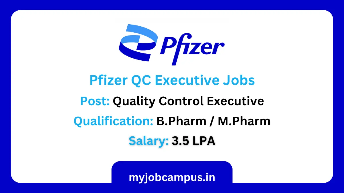 Pfizer QC Executive Jobs