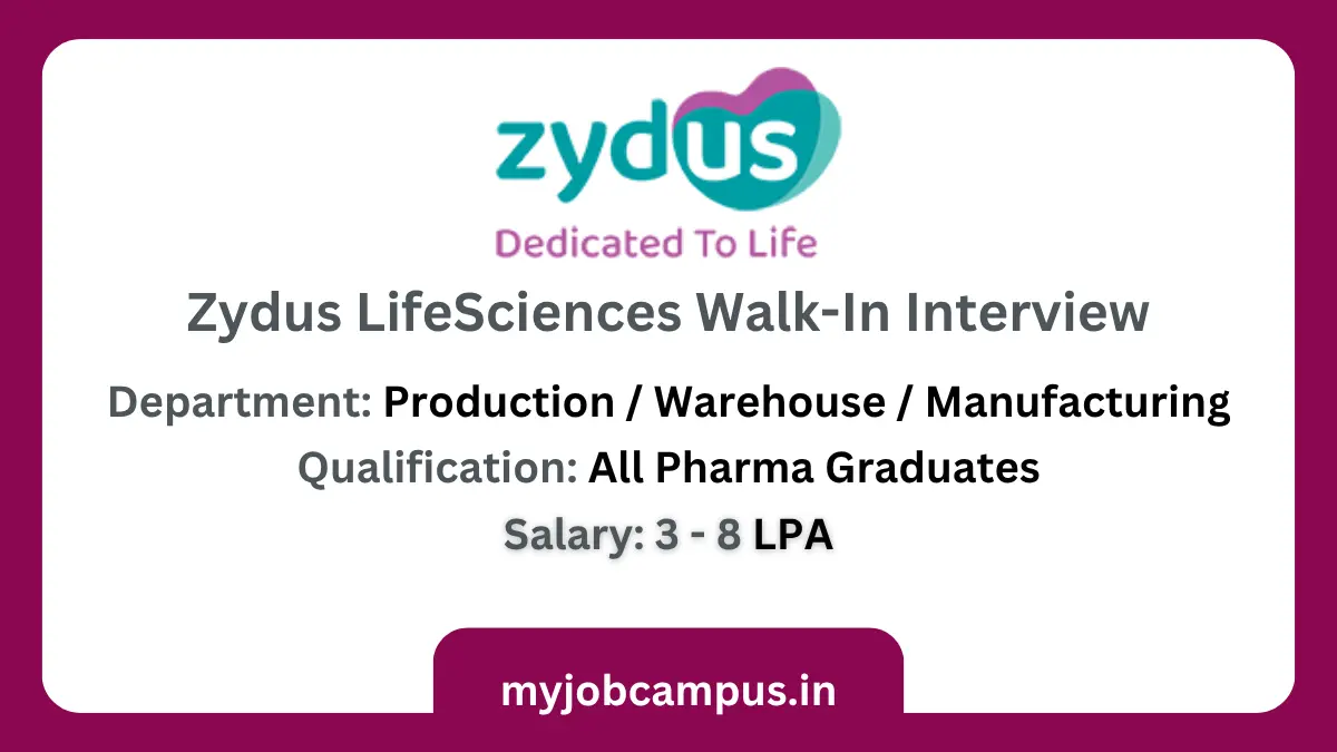 Zydus Lifesciences Walk-In Interview