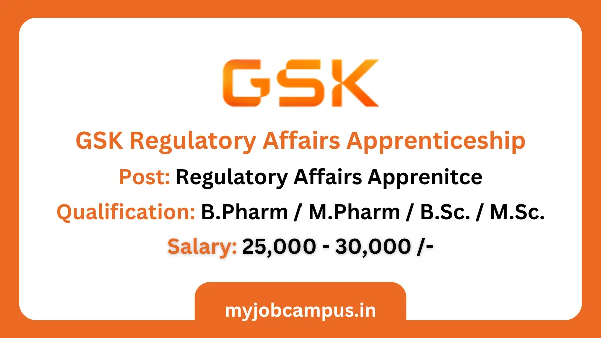 GSK Regulatory Affairs Apprenticeship