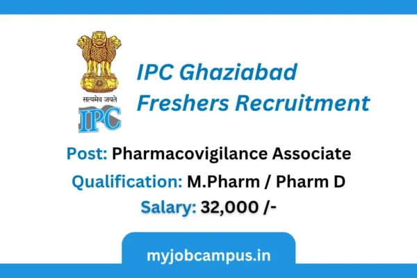 IPC Ghaziabad Pharmacovigilance Jobs